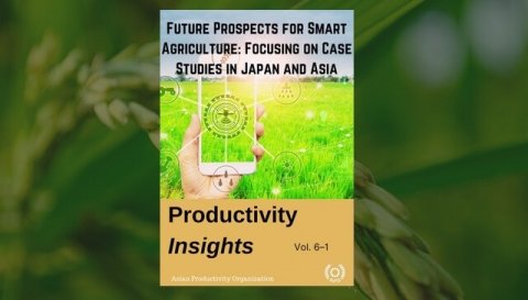 アジア生産機構、日本と東南アジアのスマート農業や農業DXを解説する英語版小冊子を無料公開